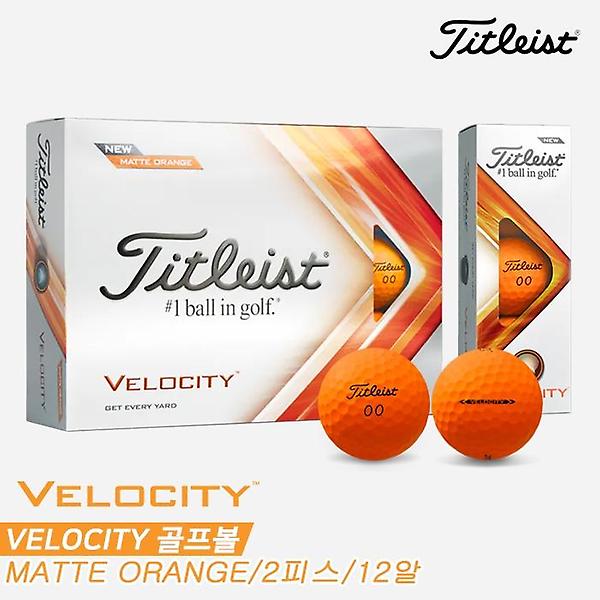  [아쿠쉬네트코리아정품]2022 타이틀리스트 벨로시티(VELOCITY) 골프볼/골프공[매트 오렌지][2피스/12알]