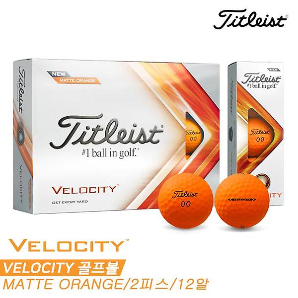  [아쿠쉬네트코리아정품]2022 타이틀리스트 벨로시티(VELOCITY) 골프볼/골프공[매트 오렌지][2피스/12알]