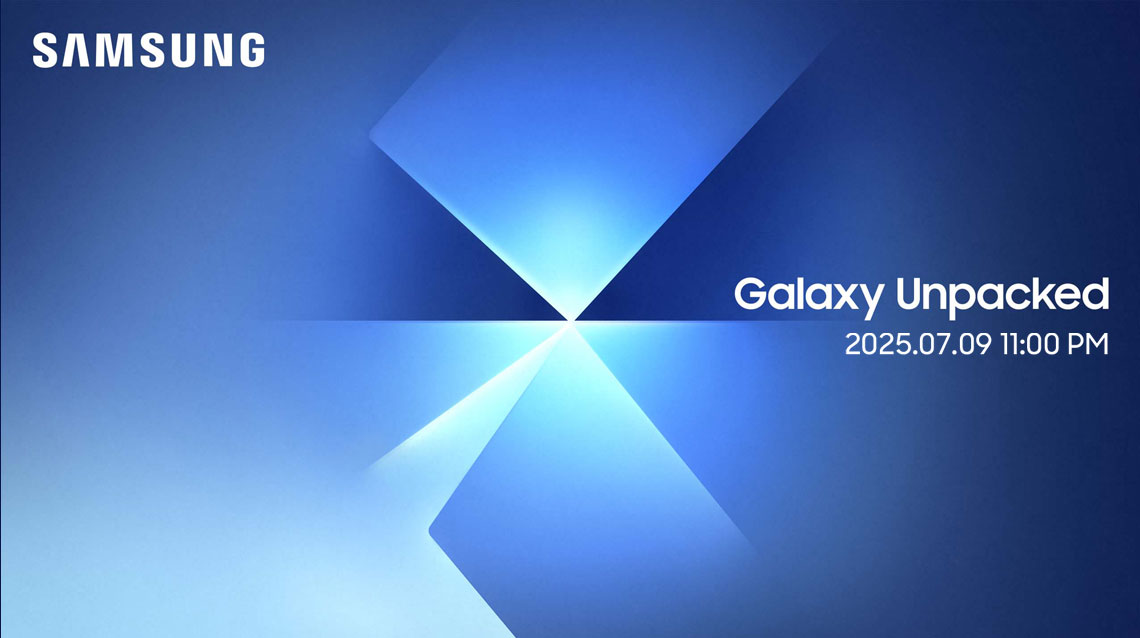 Galaxy Unpacked 2025.07.09 11:00 PM